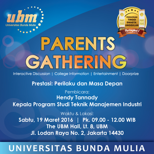 Parents gathering ubm  Universitas Bunda Mulia