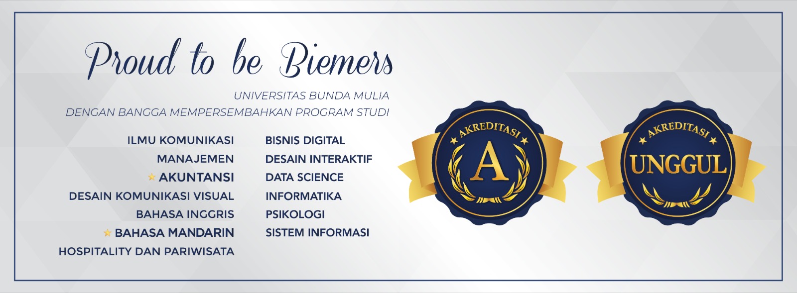 Akreditasi A dan Unggul Prodi UBM