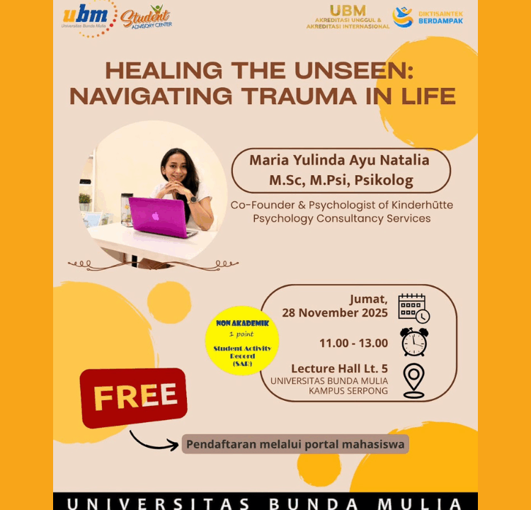 Student Advisory Center (SAC) Healing the Unseen: Navigating Trauma in Life