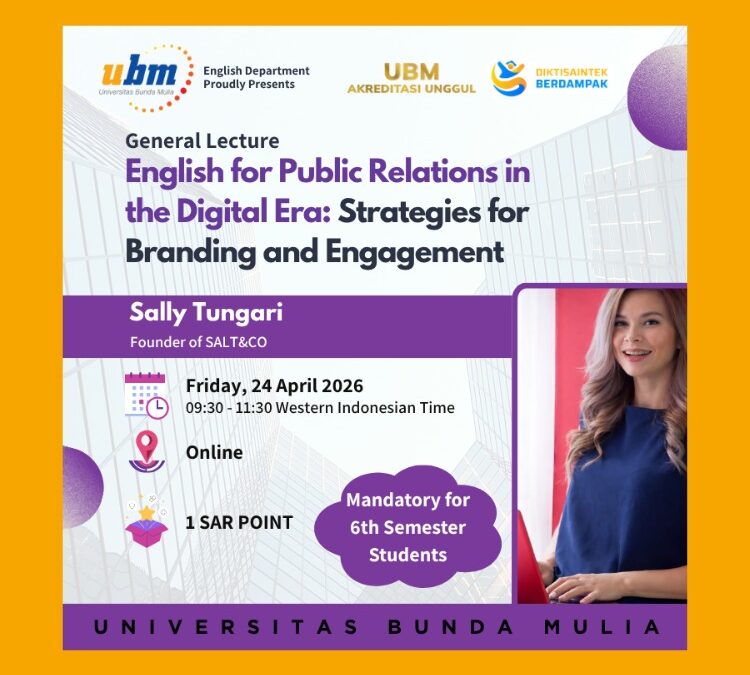 Kuliah umum: English for Public Relations in the Digital Era